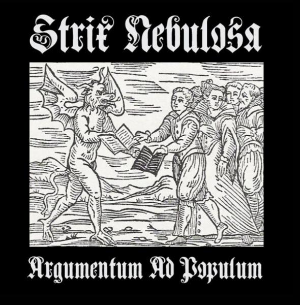 Strix Nebulosa  - Argumentum Ad Populum 