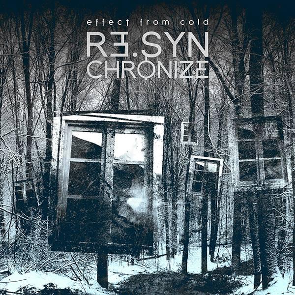 Re-Synchronize - Effect From Cold (EP)