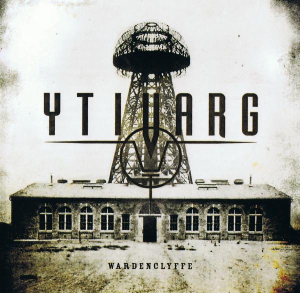 Ytivarg  - Wardenclyffe 