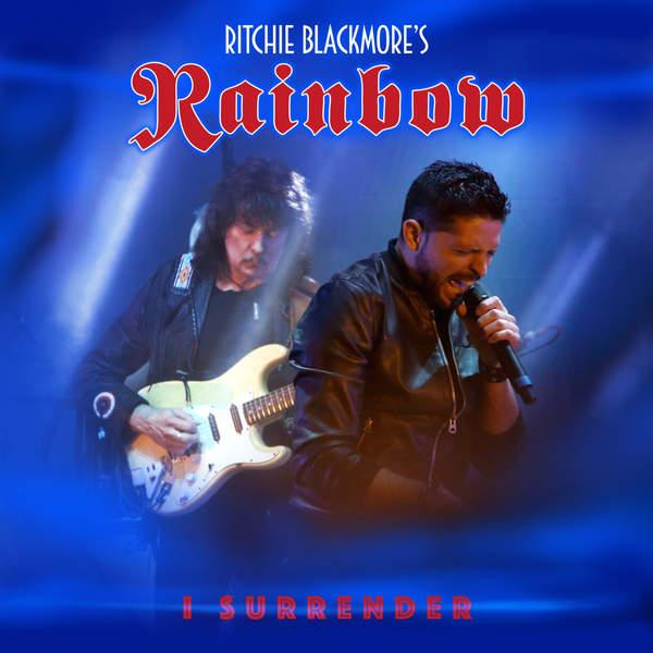 Ritchie Blackmore's Rainbow - Land of Hope and Glory / I Surrender (Singles)
