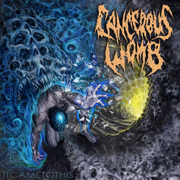 Cancerous Womb  - It Came To This (EP)