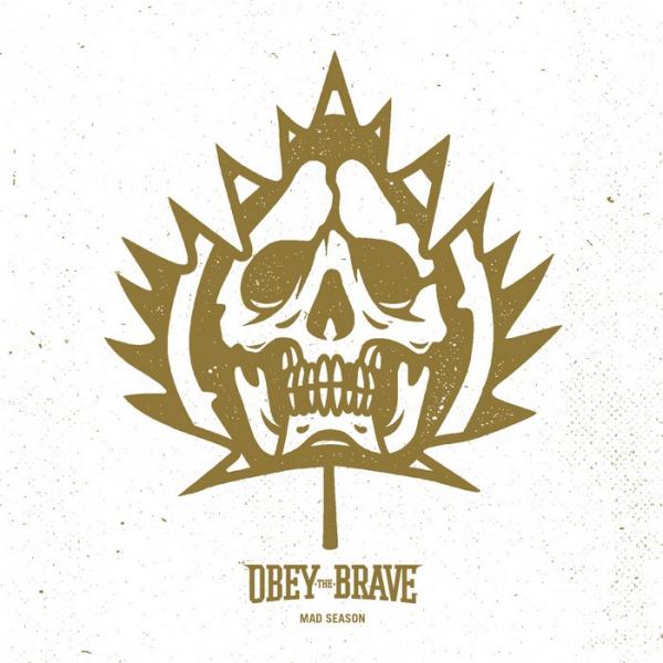 Obey the Brave - Mad Season