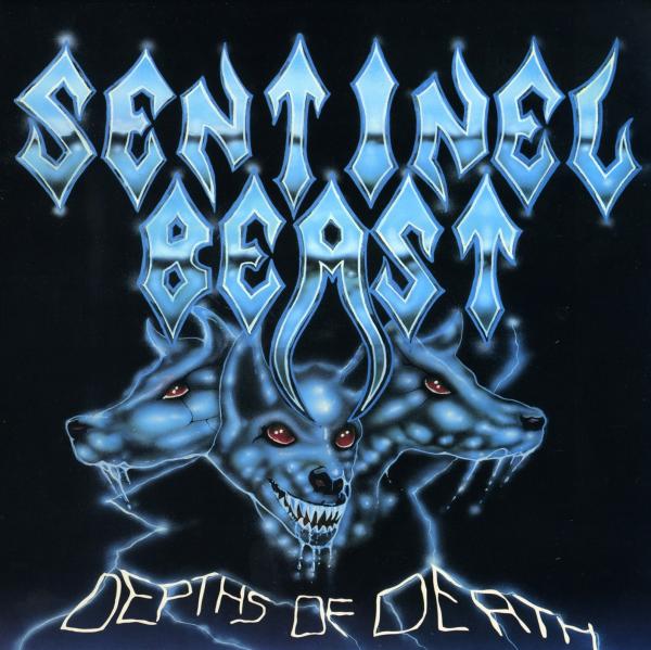 Sentinel Beast - Depths of Death (Lossless)