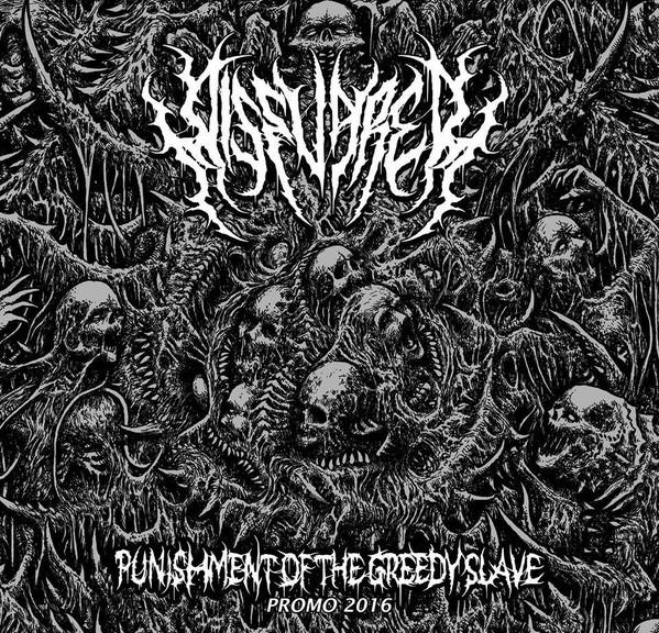 Disevared  - Punishment Of The Greedy Slave (Promo)
