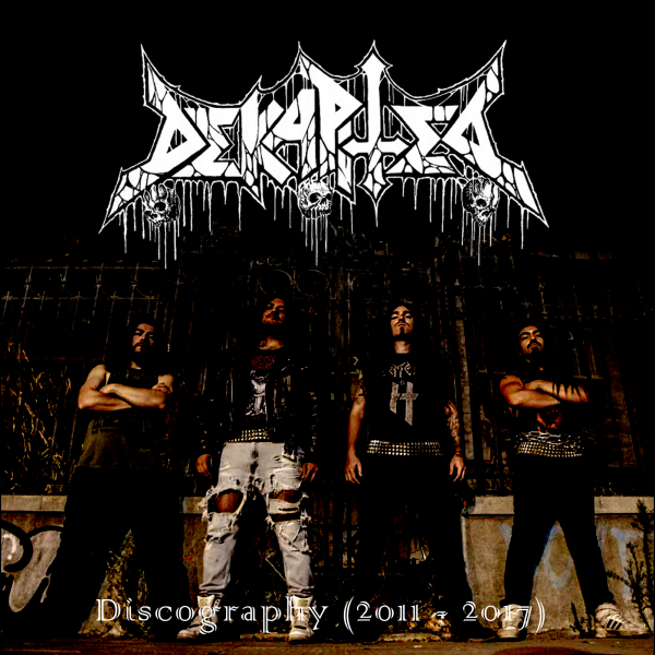 Dekapited - Discography (2011 - 2017)