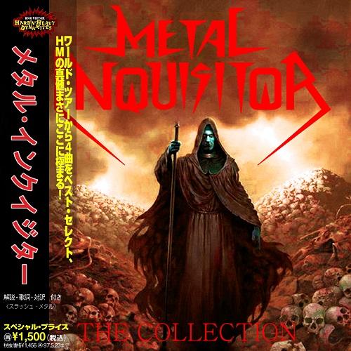 Metal Inquisitor - The Collection (Compilation) (Japan Edit)
