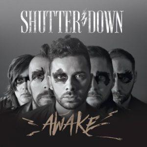 Shutter Down - Awake