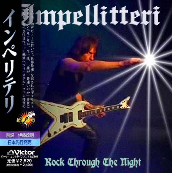 Impellitteri  - Rock Through The Night (Bootleg) (Japanese Edition)