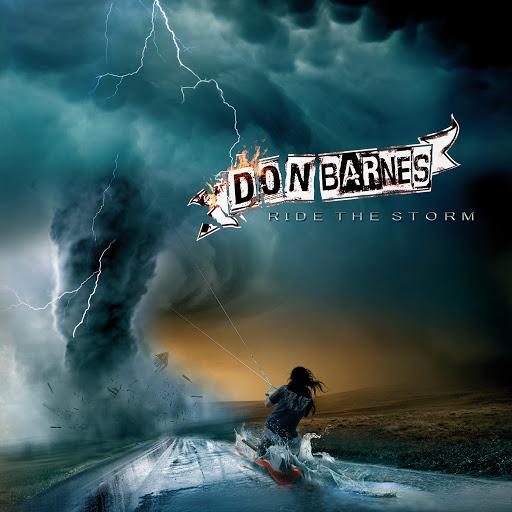 Don Barnes  - Ride the Storm 