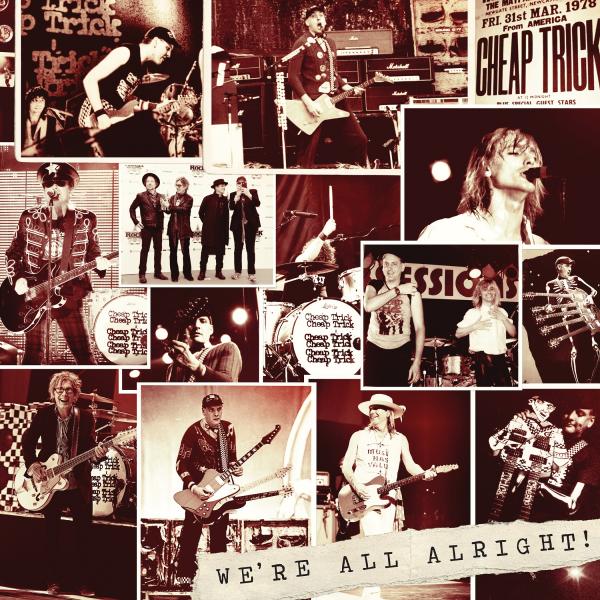 Cheap Trick - We're All Alright! (Deluxe Edition) (Lossless)