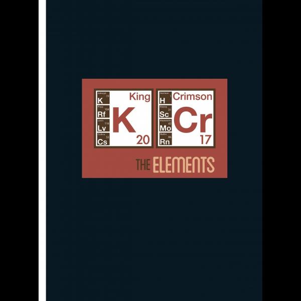 King Crimson - The Elements (2017 Tour Box) (Compilation)