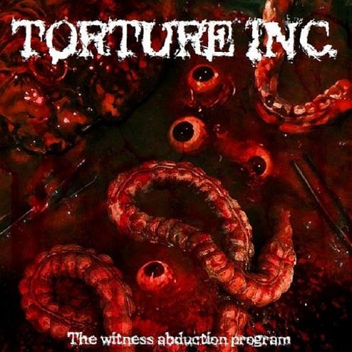 Torture Inc.  - The Witness Abduction Program (EP)