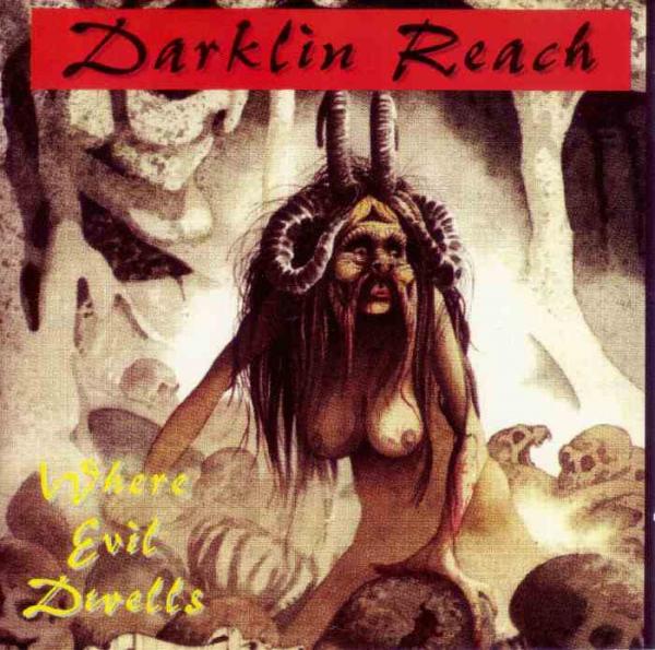 Darklin Reach - Where Evil Dwells