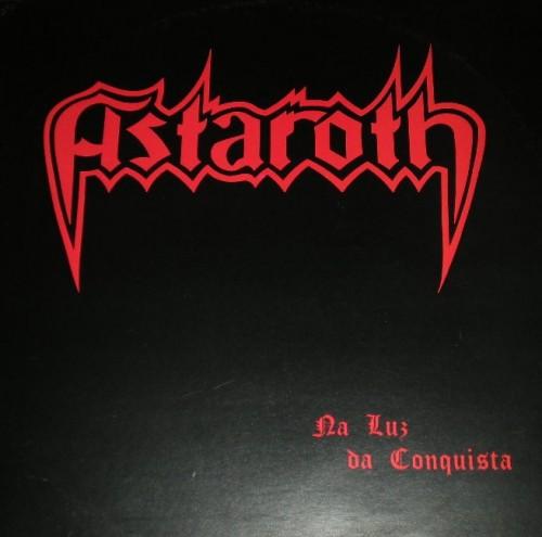Astaroth - Na Luz Da Conquista