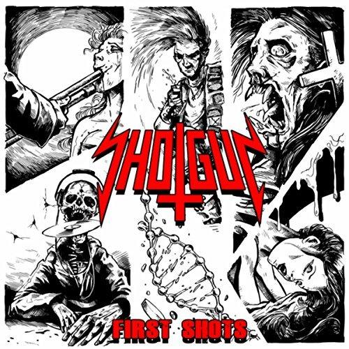 Shotgun Blast - First Shots (EP)