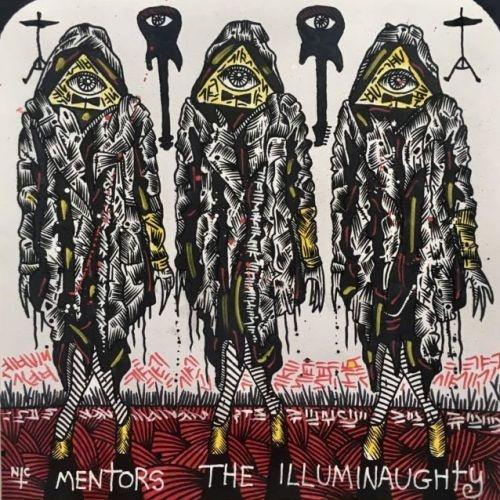The Mentors - The Illuminaughty