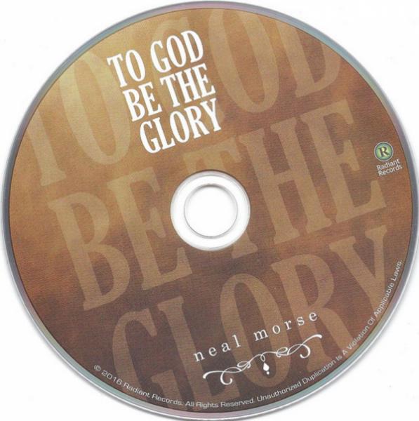 Neal Morse - To God Be the Glory