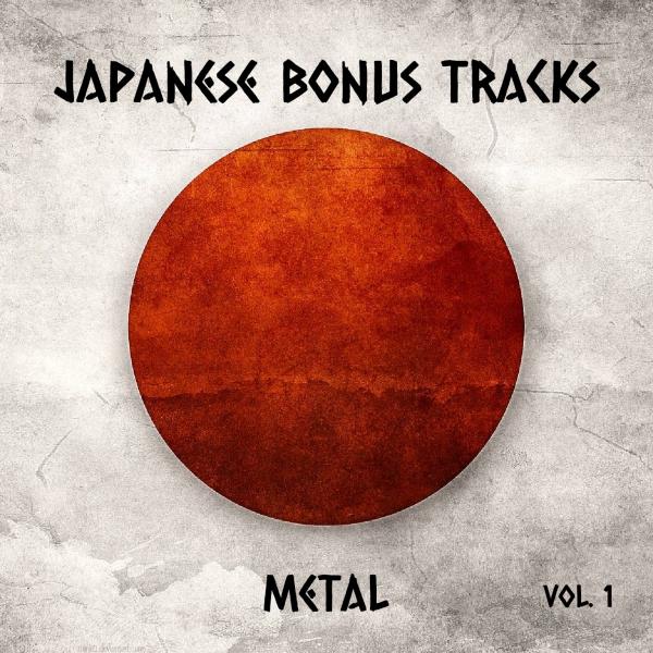 Various Artists - Japanese Bonus Tracks - Metal Vol. 1