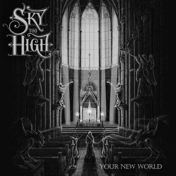 Sky Too High  - Your New World (Single)