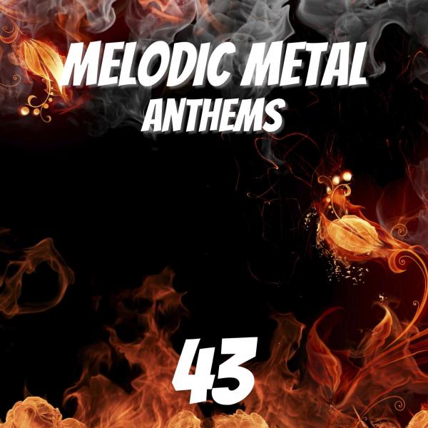 Various Artists - Melodic Metal Anthems 43