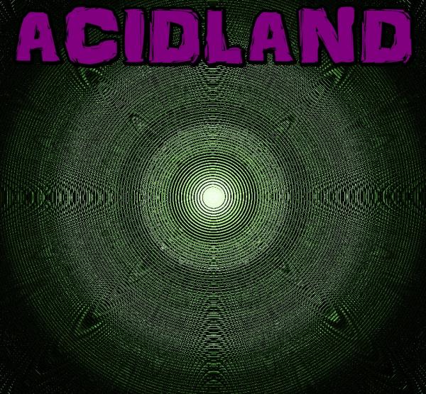 Acidland - Through Darkness (EP)