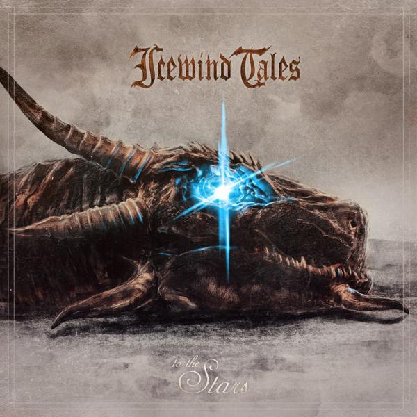 Icewind Tales - To The Stars (Single)