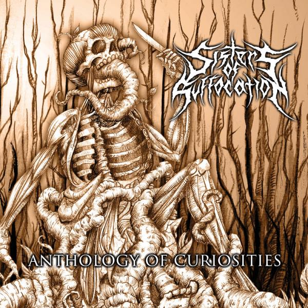 Sisters of Suffocation  - Anthology of Curiosities