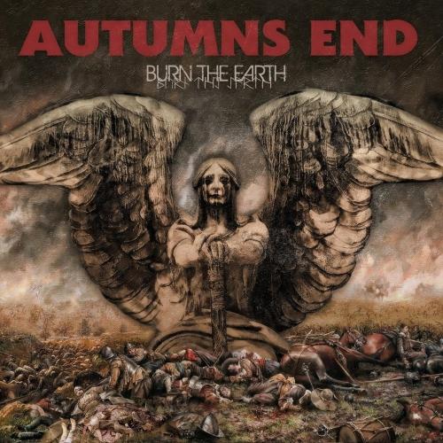 Autumn's End - Burn the Earth (EP)