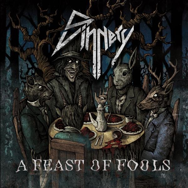 Sinnery - A Feast Of Fools (Lossless)