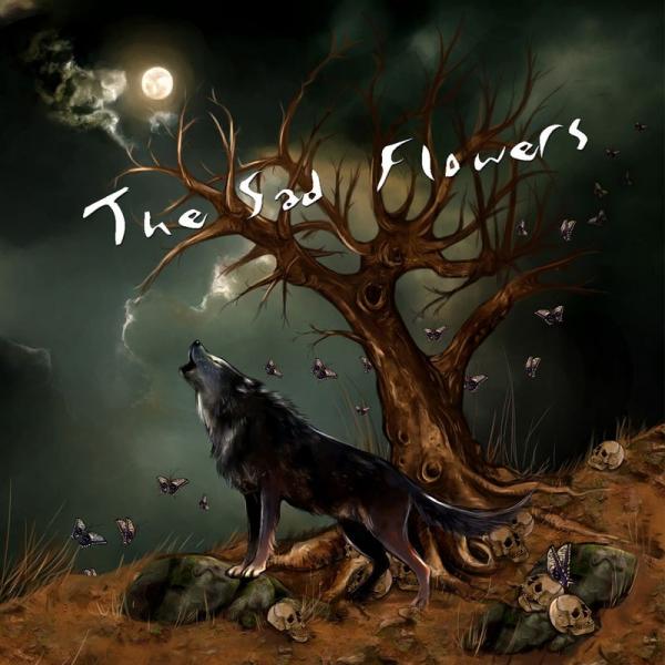 The Sad Flowers - The Sad Flowers