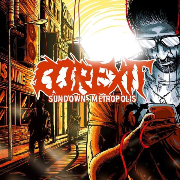 Corexit  - Sundown Metropolis