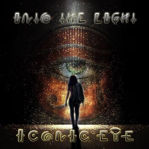 Iconic Eye  - Into The Light