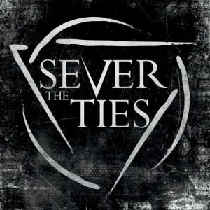 Sever the Ties - Sever the Ties