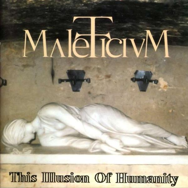 Maleficium - This Illusion Of Humanity (Lossless)