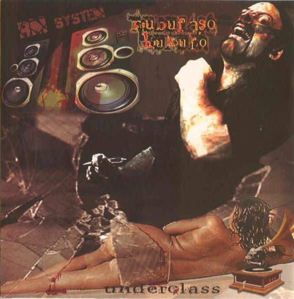 Rubufaso Mukufo / Opitz - Underclass (Split)