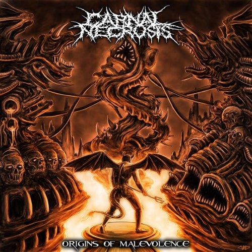 Carnal Necrosis - Origins Of Malevolence (EP)