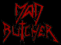 Mad Butcher - Discography (1985 - 1987)