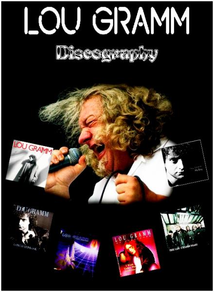 Lou Gramm - Discography (1987 - 2015)
