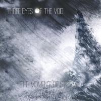 Three Eyes Of The Void - The Moment Of Storm (EP)