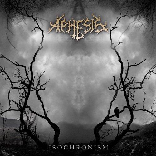 Aphesis - Isochronism