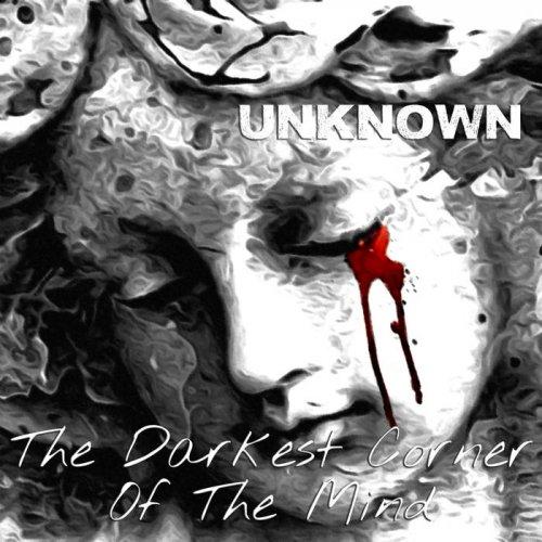 Unknown - The Darkest Corner of the Mind
