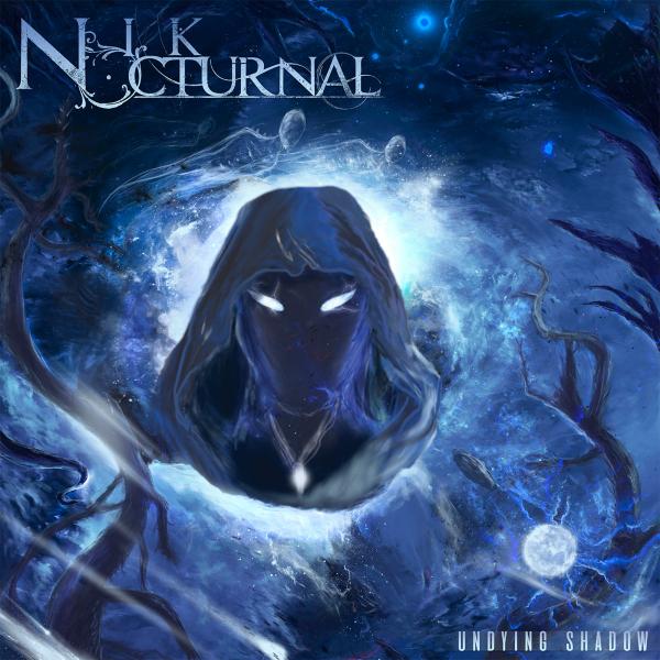 Nik Nocturnal  - Undying Shadow 