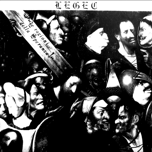 Legec  - Le Ragioni Della Speranza (EP)