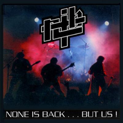 N.I.B. - None Is Back... But Us!
