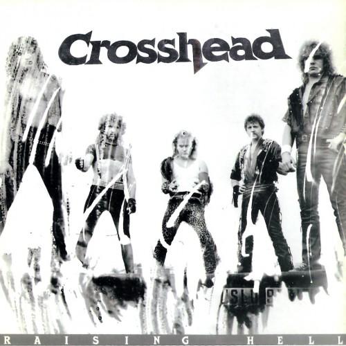 Crosshead - Raising Hell