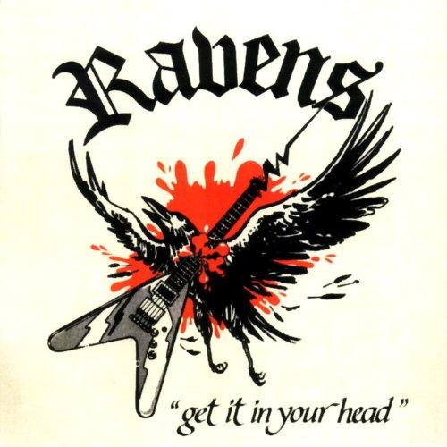 Ravens - Get It In Your Head