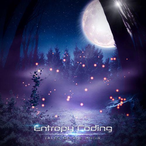 Entropy Coding - Tales Of The Moon