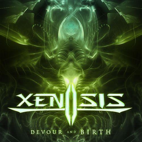 Xenosis - Devour And Birth