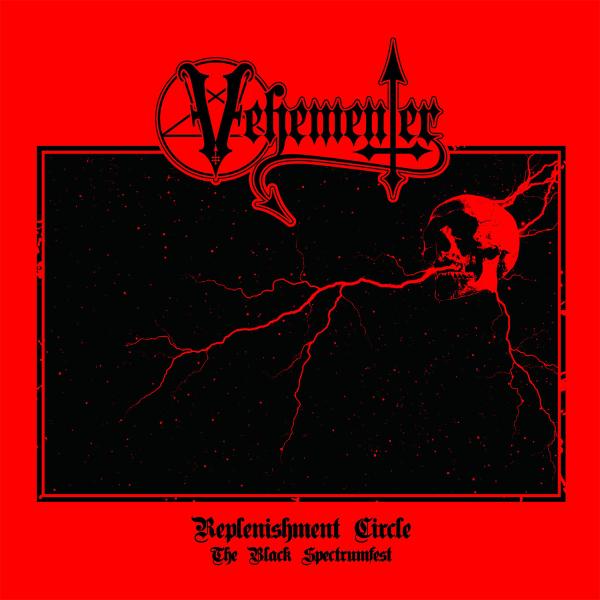 Vehementer - Replenishment Circle (The Black Spectrumfest) (EP) (Upconvert)