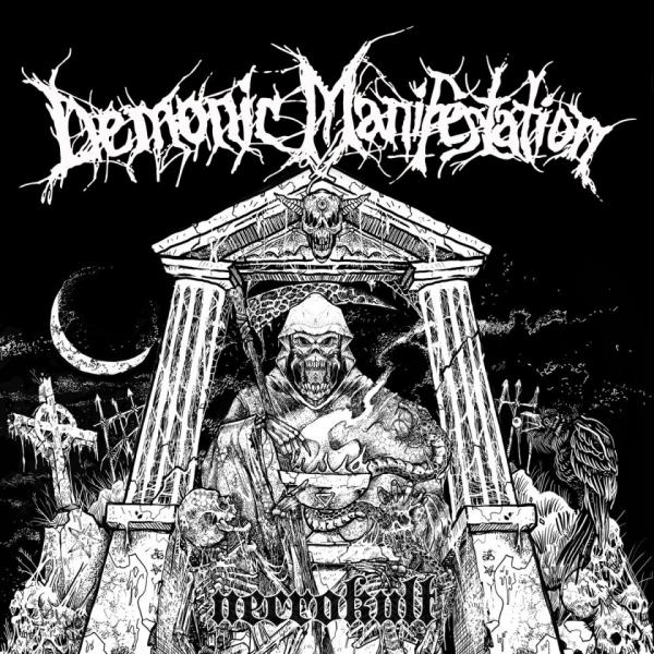 Demonic Manifestation - Necrokult